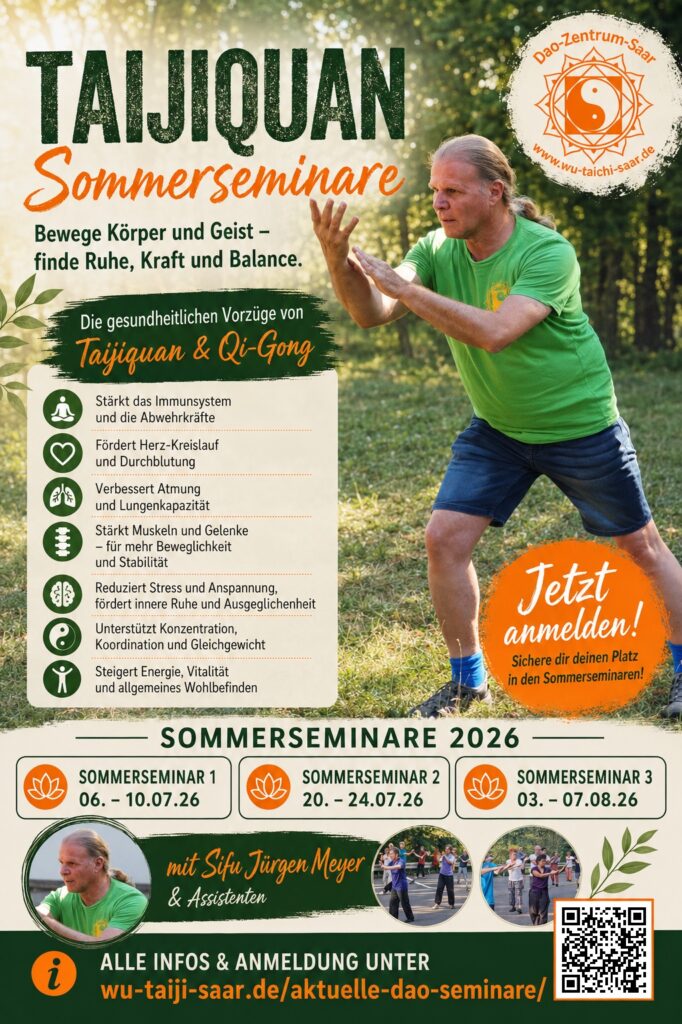 2026 Sommerseminare im WU TaiChi nach Ma Jiang Bao mit Sifu Jürgen Meyer.